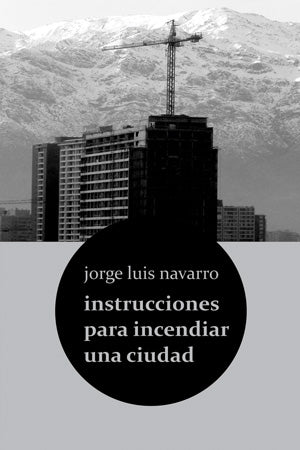 Instrucciones para incendiar una  ciudad