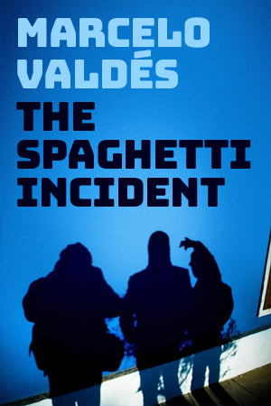 The Spaghetti Incident