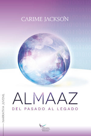 Almaaz, Del Pasado al Legado