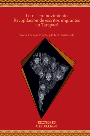 Letras en movimiento: Recopilación de escritos migrantes en Tarapacá