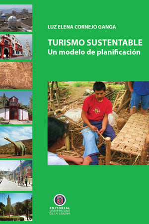 Turismo Sustentable: Un modelo de planificación
